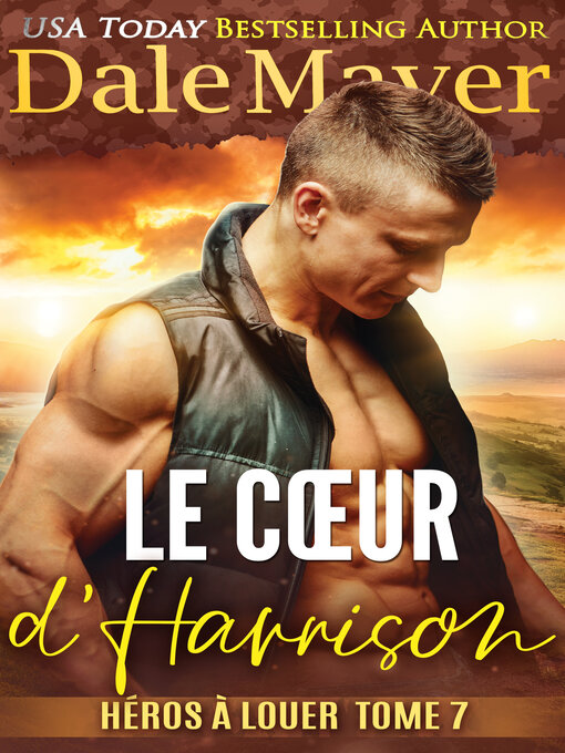Title details for Le Cœur d'Harrison by Dale Mayer - Available